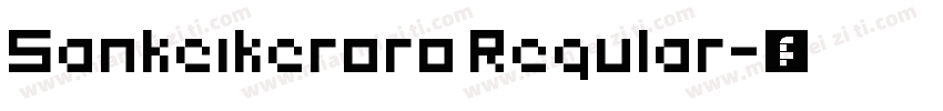 Sankeikeroro Regular字体转换